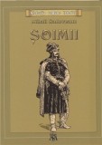 Soimii | Mihail Sadoveanu, 2019