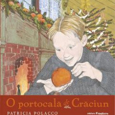 O portocala de Craciun - Patricia Polacco