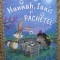 Hannah, Ianis si Pachetel - Marliese Arold, Steffie Becker
