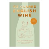 Cumpara ieftin English Wine: The Ultimate Guide To Discovering En(...)