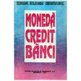 Cezar Basno, Nicolae Dardac, Constantin Floricel - Moneda, credit, banci - 105134