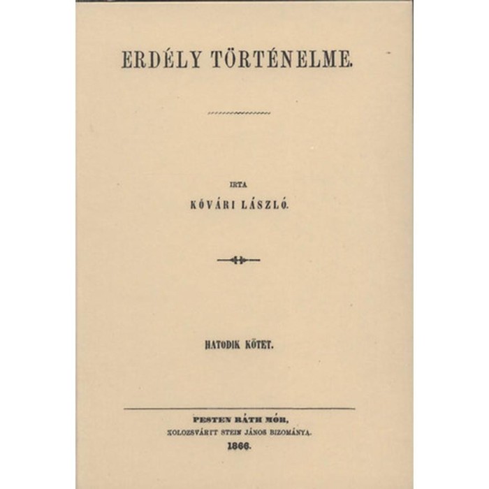 Erd&eacute;ly t&ouml;rt&eacute;nelme VI. - Kőv&aacute;ri L&aacute;szl&oacute;