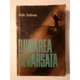 Radu Tudoran (semnătură/ autograf) - Dunărea revărsată (ediția a II-a, 1963)