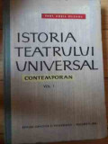 Istoria Teatrului Universal Contemporan Vol.1 - Horia Deleanu ,531177, Didactica Si Pedagogica