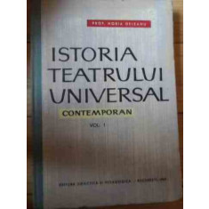 Istoria Teatrului Universal Contemporan Vol.1 - Horia Deleanu , 2005040