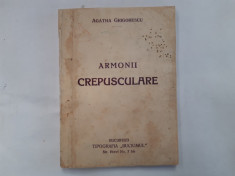 Bacovia Agatha Grigorescu, ARMONII CREPUSCULARE, Bucuresti, 1923 foto