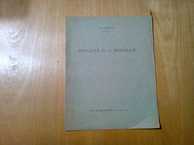 DIOGENE ET LA MONNAIE - Jean Babelon - Extrait de DEMARETEION, 1935, 4 p. foto