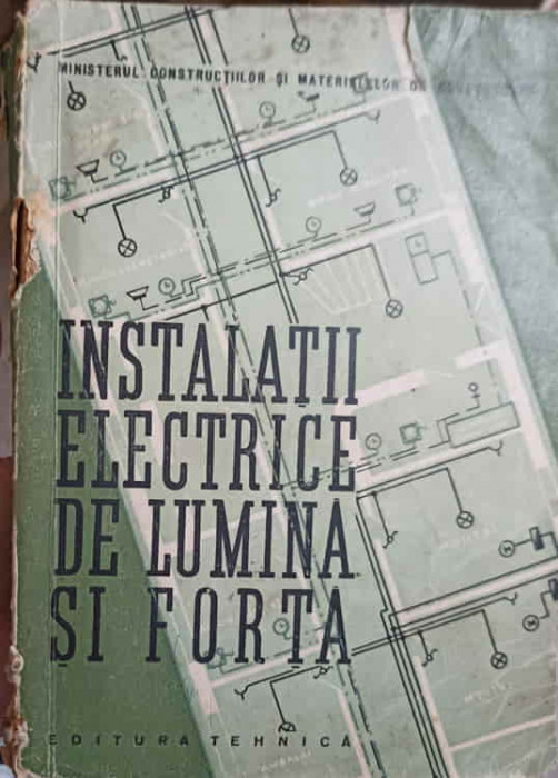 INSTALATII ELECTRICE DE LUMINA SI FORTA-A. STAVRESCU