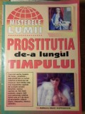 PROSTITUTIA DE-A LUNGUL TIMPULUI-COLECTIV-233795
