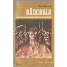 Rascoala - Liviu Rebreanu