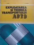 Exploatarea si Tehnica Transportului Auto - T. Nagy, C. Salajan, Editura Didactica si Pedagogica, 1982, Romana, Cartonata