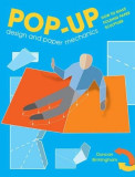 Pop-Up Design and Paper Mechanic: How to Make Folding Paper Sculpture