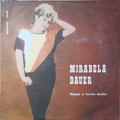 Disc vinil, LP. DIMINETI CU FERESTRE DESCHISE-MIRABELA DAUER foto