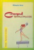 Corpul omenesc de Olimpia Sava - Anatomie Umana, Ilustrata, Stiinta, Carti Romana