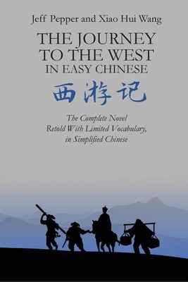 The Journey to the West in Easy Chinese foto