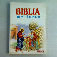 BIBLIA POVESTITA COPIILOR