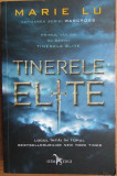 Marie Lu - Tinerele Elite Vol 1