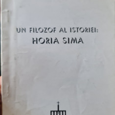 UN FILOZOF AL ISTORIEI HORIA SIMA GEORGE POPESCU 1995 LEGIONAR 52 PAGINI GARDA