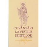 Cuvantari la vietile sfintilor, 1 - Ilarion V. Felea