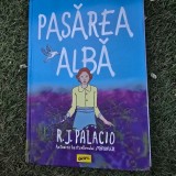 Pasarea alba - R.J. Palacio benzi desenate