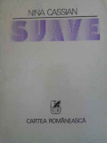 Suave Versuri Princeps - Nina Cassian - Poezie, 1977, Cartea Romaneasca, Paperback - Stare Acceptabila