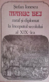 Stefan Ionescu - Manuc Bej, zaraf si diplomat la inceputul secolului al XIX-lea (1976)