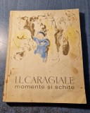 Momente si schite I. L. Caragiale ilustratii Baciu Constantin