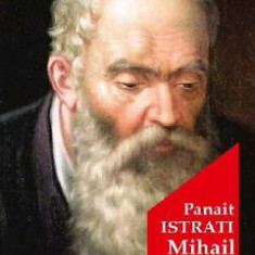 Mihail - Panait Istrati