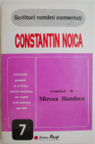 Constantin Noica (Comentat de Mircea Handoca)