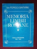 Memoria limbii romane vol 1- Ion Popescu-Sireteanu