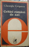 CRITICI ROMANI DE AZI-GHEORGHE GRIGURCU