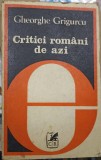 CRITICI ROMANI DE AZI-GHEORGHE GRIGURCU-220348