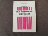 Stere Ianus - Curs de geometrie diferentiala Ed Universitatii Bucuresti