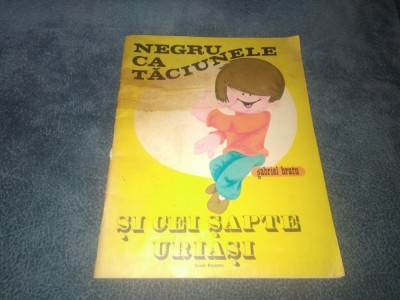 GABRIEL BRATU - NEGRU CA TACIUNELE SI CEI SAPTE URIASI foto