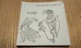 FEDRU Fabule - Gheorghe Moraru (dedicatie-autograf), Aurel Tita - traducere - VASILE KAZAR (ilustratii, coperta) - 1966, 301 p., Alta editura