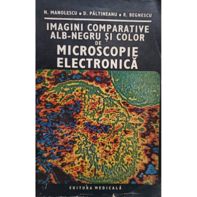 N. Manolescu - Imagini coparative alb-negru si color de microscopie electronica (semnata) foto