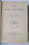MANUEL D 'ART BYZANTIN par CHARLES DIEHL , 1910