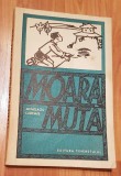 Moara muta de Menelaos Ludemis. Ilustratii Tanasis Fapas