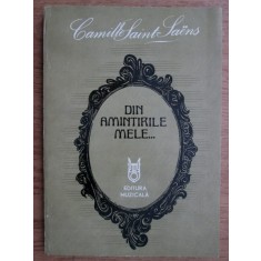 Camille Saint Saens - Din amintirile mele...