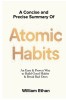 Atomic Habits: Summary - Build Good Habits &amp; Break Bad Ones (Carte in Engleza)