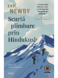 Cumpara ieftin Scurta plimbare prin Hindukush/Eric Newby