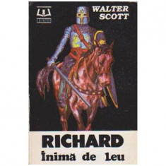 Walter Scott - Richard Inima de Leu - 106442