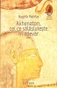 AKHENATON, CEL CE SALASLUIESTE IN ADEVAR-NAGHIB MAHFUZ-276774