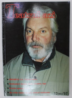 TEATRUL AZI , REVISTA DE CULTURA TEATRALA , NR.12 , 1997 foto