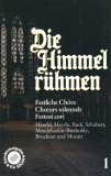 Various - Die Himmel R&uuml;hmen, Caseta audio