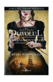 Diavolul. Capcana amintirilor (Vol. 4) - Paperback brosat - Kerri Maniscalco - Leda, 2021