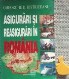 Asigurari si reasigurari in Romania Gheorghe D. Bistriceanu