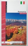 ROMANIA , GUIDA TURISTICA , TEXT IN LIMBA ITLAIANA de MARIANA PASCARU , fotografia FLORIN ANDREESCU , 2007