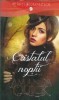 Cristalul noptii - Amanda Quick, Brosata