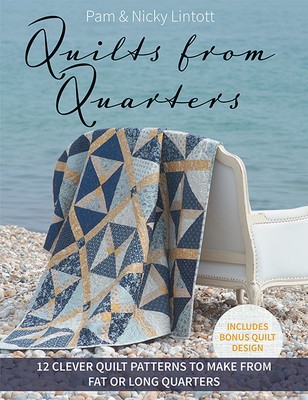 Quilts from Quarters: 12 Clever Quilt Patterns to Make from Fat or Long Quarters foto